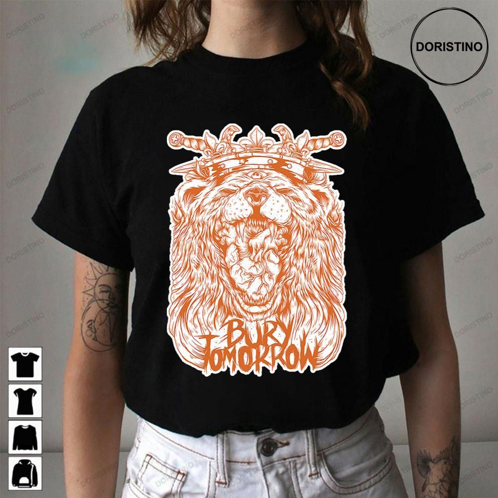 Lion Bury Tomorrow Awesome Shirts